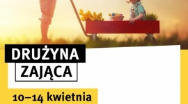 Dołącz do Drużyny Zająca! - Załóż zajęcze uszy i szukaj z nami wesołych pisanek! W przedświątecznym tygodniu Drużyna Zająca rusza do akcji! W Agorze Bytom szykuje się niezła zabawa. Czekają bajeczne nagrody.