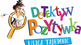 Detektyw Pozytywka w interaktywnej odsłonie - Bestsellerowa seria książek dla najmłodszych, „Detektyw Pozytywka” doczekała się właśnie kontynuacji w formie dedykowanej dzieciom aplikacji edukacyjnej na smartfony i tablety.