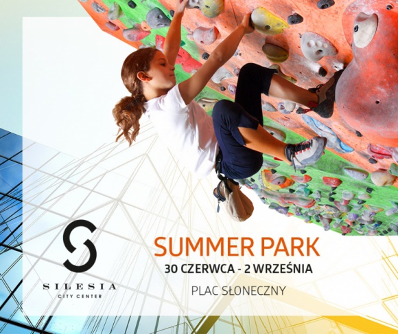 Silesia Summer Park, czyli aktywne wakacje w mieście