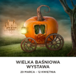 Wielka Baśniowa Wystawa już we Wrocławiu