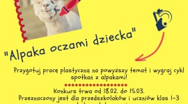 Konkurs dla szkół i przedszkoli „Alpaka oczami dziecka”! - „Alpaka oczami dziecka” – pod takim hasłem odbywa się konkurs skierowany do przedszkoli oraz klas 1-3 szkół podstawowych z Warszawy i okolicznych powiatów.