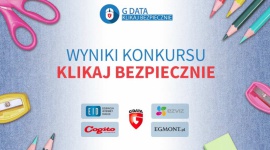 Rozstrzygnięcie II edycji Kampanii Klikaj Bezpiecznie - Rozstrzygnięcie II edycji Kampanii Klikaj Bezpiecznie