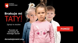 Aby dzieci bohaterów dorosły do nowego życia - Poprzez kampanię „Dorosnąć do nowego życia” Fundacja chce zwrócić uwagę społeczną na problem i sytuację dzieci rodziców poległych lub poszkodowanych podczas służby. Jednocześnie przypomina, jakie ważne znaczenie ma służba publiczna.