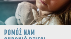 Każdego roku prawie 9 tys. dzieci w Polsce trafia do opieki zastępczej - Co roku, niemal 9 tys. dzieci traci opiekę rodziców. Dla każdej z tych rodzin, dla każdego dziecka to osobisty dramat – sytuacja, która wpływa na całe późniejsze życie, a często pozostawia po sobie ogromną traumę.