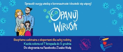 Dowiedz się więcej i opanuj wirusa!
